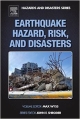 Earthquake Hazard, Risk, And Disasters  (Hb 2014)