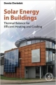 Solar Energy In Buildings: Thermal Balance For Efficient Heating And Cooling (Pb 2014)