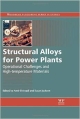 Structural Alloys For Power Plants: Operational Challenges And High Temperature Materials (Hb 2014)
