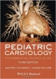 Pediatric Cardiology: The Essential Pocket Guide 3Ed (Pb 2014)