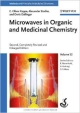 Microwaves In Organics & Medicinal Chemistry 2Ed (Hb)