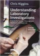 Understanding Laboratory Investigations 3Ed: A Guide For Nurses, Midwives And Health Professionals (Pb 2013)