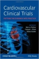 Cardiovascular Clinical Trials: Putting The Evidence Into Practice (Pb 2013)