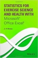 Statistics For Exercise Science And Health With Microsoft Office Excel (Hb 2014)