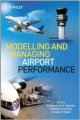 Modelling And Managing Airport Performance (Hb 2013)