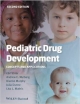Pediatric Drug Development: Concepts And Applications 2Ed (Hb 2013)