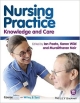 Nursing Practice: Knowledge And Care (Pb 2014)
