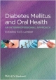Diabetes Mellitus And Oral Health: An Interprofessional Approach  (Pb 2014)