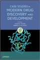 Case Studies In Modern Drug Discovery & Development (Hb)