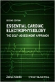Essential Cardiac Electrophysiology 2Ed: The Self-Assessment Approach (Pb 2013)