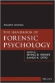 The Handbook Of Forensic Psychology 4Ed (Hb 2014)