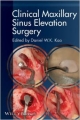 Clinical Maxillary Sinus Elevation Surgery (Pb 2014)