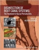 Disinfection Of Root Canal Systems: The Treatment Of Apical Periodontitis (Hb 2014)