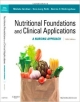 Nutritional Foundations And Clinical Applications 5Ed: A Nursing Approach (Hb 2012)