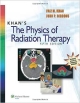 Khan`s The Physics Of Radiation Therapy 5Ed (Hb 2014)
