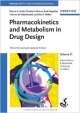 Pharmacokinetics And Metabolism In Drug Design (Hb)