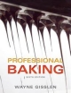 Professional Baking 6th Edition (Hb 2013)