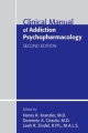 Clinical Manual Of Addiction Psychopharmacology 2nd Edition (Pb 2013)