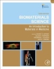 Biomaterials Science: An Introduction To Materials In Medicine 3rd Edition (Hb 2013)
