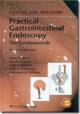 Cotton And Williams` Practical Gastrointestinal Endoscopy 7th Edition (Hb 2014) Spl Price