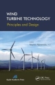 Wind Turbine Technology: Principles And Design (Hb 2014)