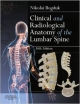 Clinical & Radiological Anatomy Of The Lumbar Spine 5Ed (Pb 2012)
