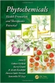 Phytochemicals: Health Promotion & Therapeutic Potential (Hb 2013)