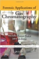 Forensic Applications Of Gas Chromatography (Pb 2013)