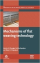 Machanisms Of Flat Weaving Technology (Hb 2013)