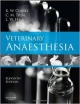 Veterinary Anaesthesia 11Ed (Hb 2014)