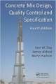 Concrete Mix Design, Quality Control And Specification 4Ed (Hb 2013)