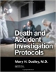 Death And Accident Investigation Protocols (Hb 2013)