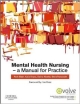 Mental Health Nursing: A Manual For Practice (Pb 2014)