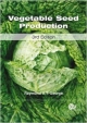 Vegetable Seed Production  3Ed (Pb 2013)
