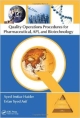 Quality Operations Procedures For Pharmaceutical, Apl & Biotechnology (Hb 2012)