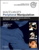 Maitland`s Peripheral Manipulation: Management Of Neuromusculoskeletal Disorders 5Ed 2Vol (Pb 2013)