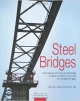 Steel Bridges: Design And Dimensioning Of Steel And Steel-Concrete Composite Bridges (Hb 2013)