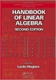 Handbook Of Linear Algebra, Second Edition (Hb 2014)