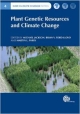 Plant Genetic Resources And Climate Change  (Hb 2014)