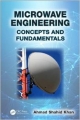 Microwave Engineering: Concepts And Fundamentals (Hb 2014)
