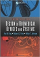 Design Of Biomedical Devices And Systems 3Ed (Hb 2015)