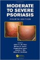 Moderate To Severe Psoriasis 4Ed (Hb 2014)