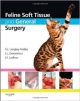 Feline Soft Tissue And General Surgery (Hb 2014)