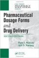 Pharmaceutical Dosage Forms & Drug Delivery 2Ed (Hb)
