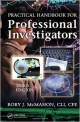 Practical Handbook Fof Professional Investigators 3Ed (Hb 2014)