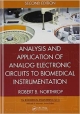 Analysis & Application Of Analog Electronic Circuits To Biomedical Instrumentation 2Ed (Hb)