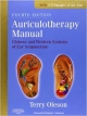 Auriculotherapy Manual: Chinese And Western Systems Of Ear Acupuncture 4Ed (Hb 2014)