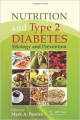 Nutrition And Type 2 Diabetes: Etiology And Prevention (Hb 2013)