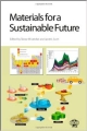 Materials For A Sustainable Future (Hb 2012)