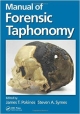 Manual Of Forensic Taphonomy (Hb 2014)